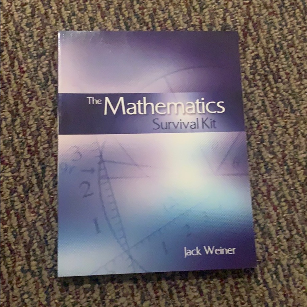 The Mathematics Survival Kit by Jack Weiner book